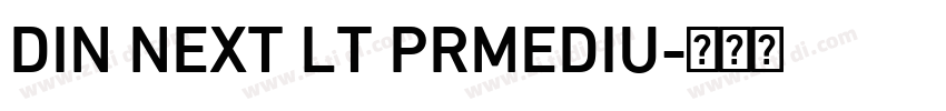 DIN NEXT LT PRMEDIU字体转换